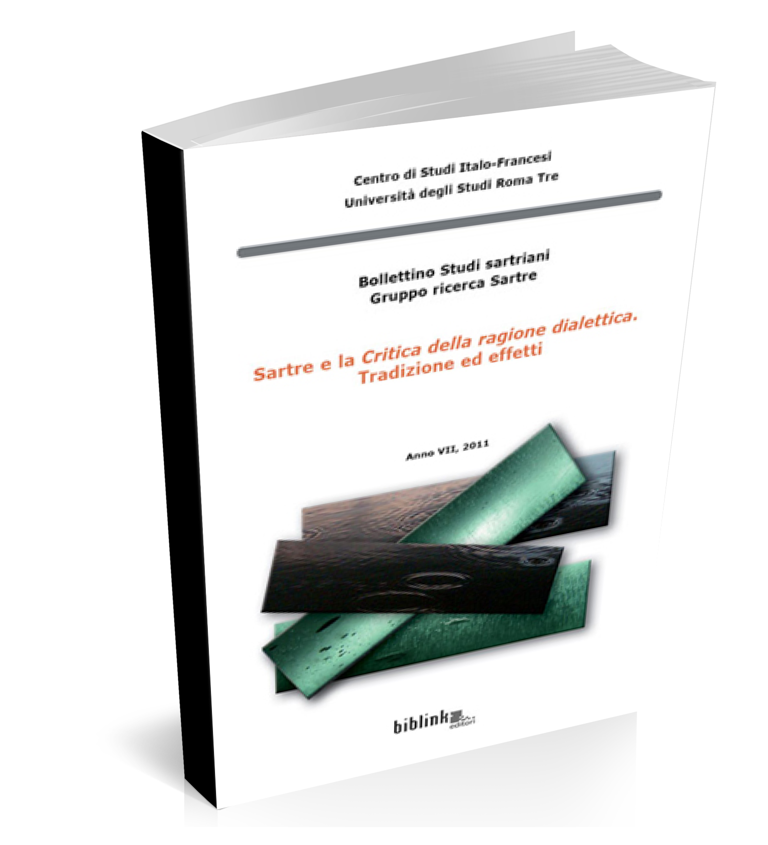 SARTRE E LA CRITICA DELLA RAGIONE DIALETTICA. TRADIZIONE ED EFFETTI